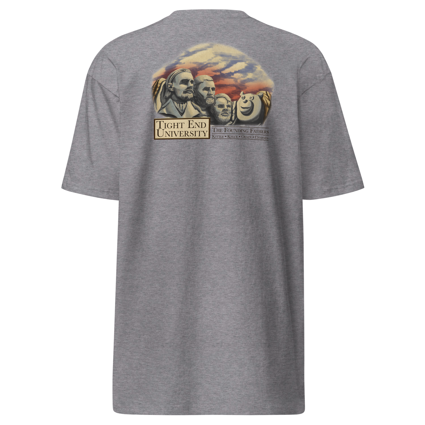 Tight End University "Mount Rushmore" T-Shirt