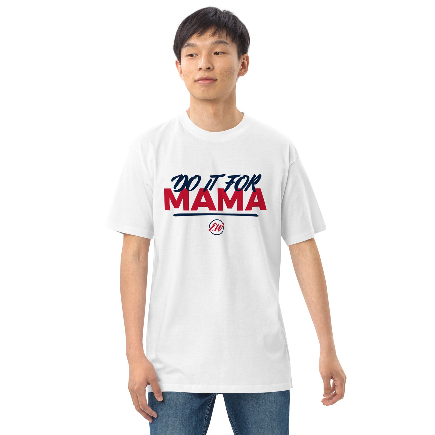 Erica Wheeler "Do it for Mama" Shirt