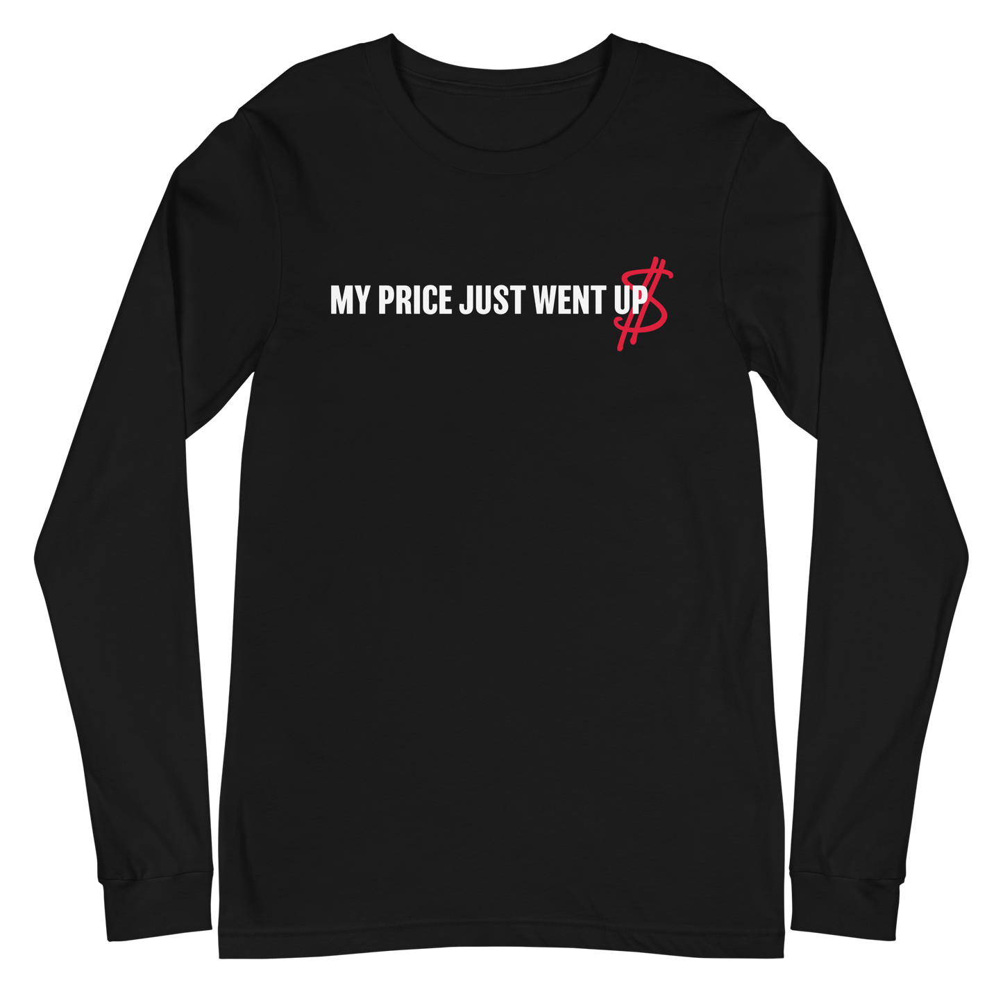 Mike Price "Price Went Up" Long Sleeve