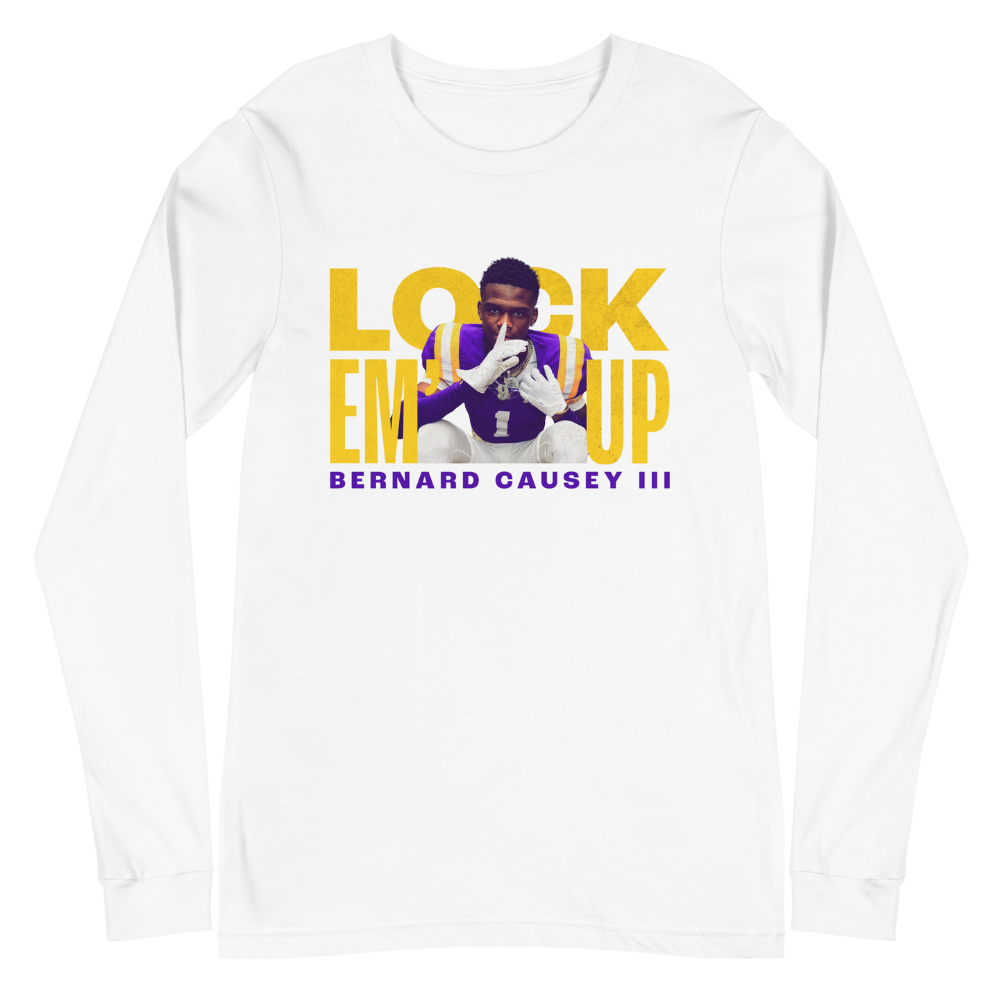 Bernard Causey III "Lock 'Em Up" Long Sleeve