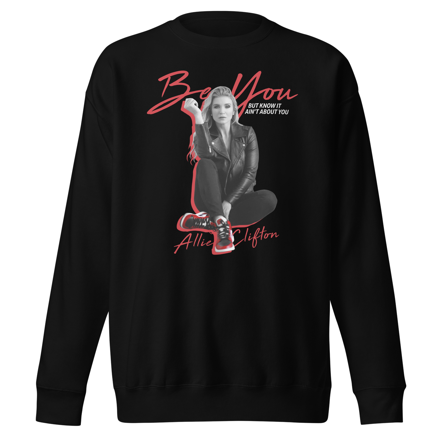 Allie Clifton "Be You" Sweatshirt
