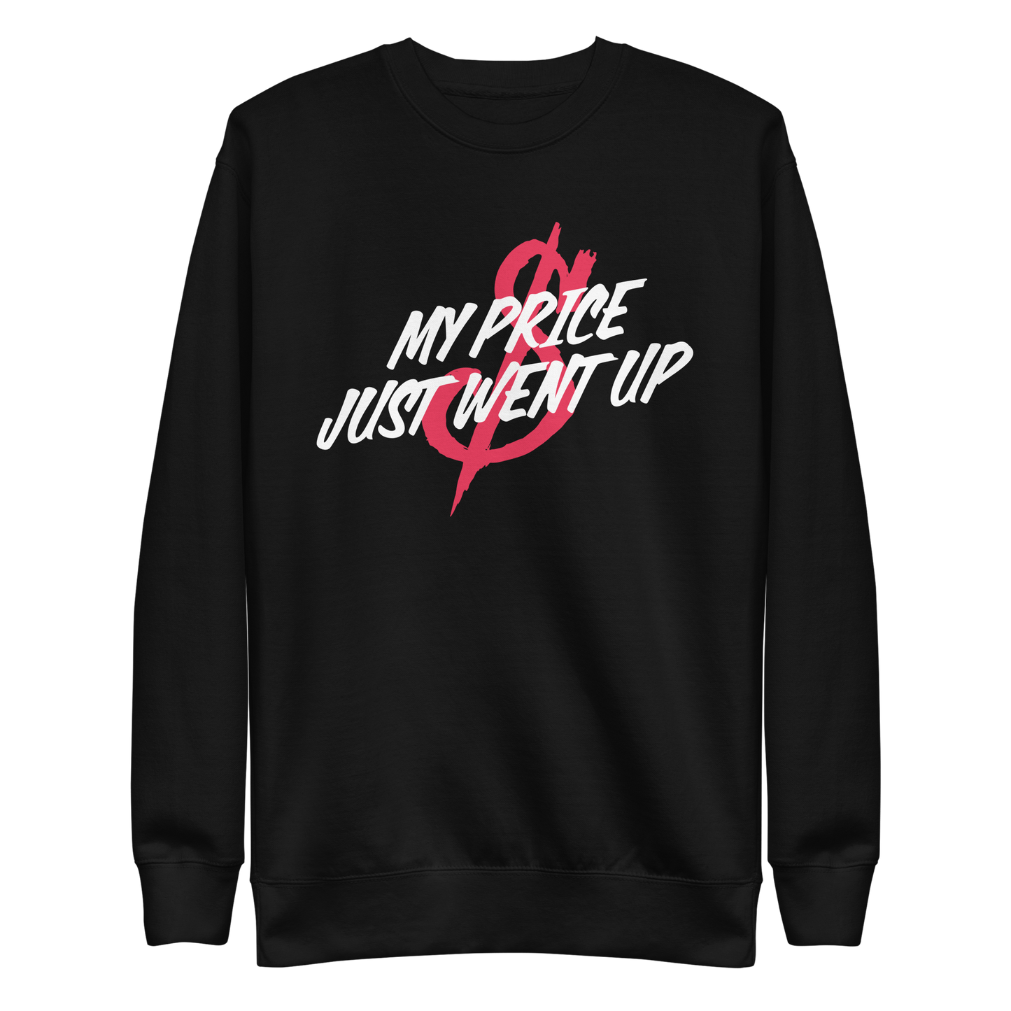 Mike Price "Price Went Up" Sweatshirt