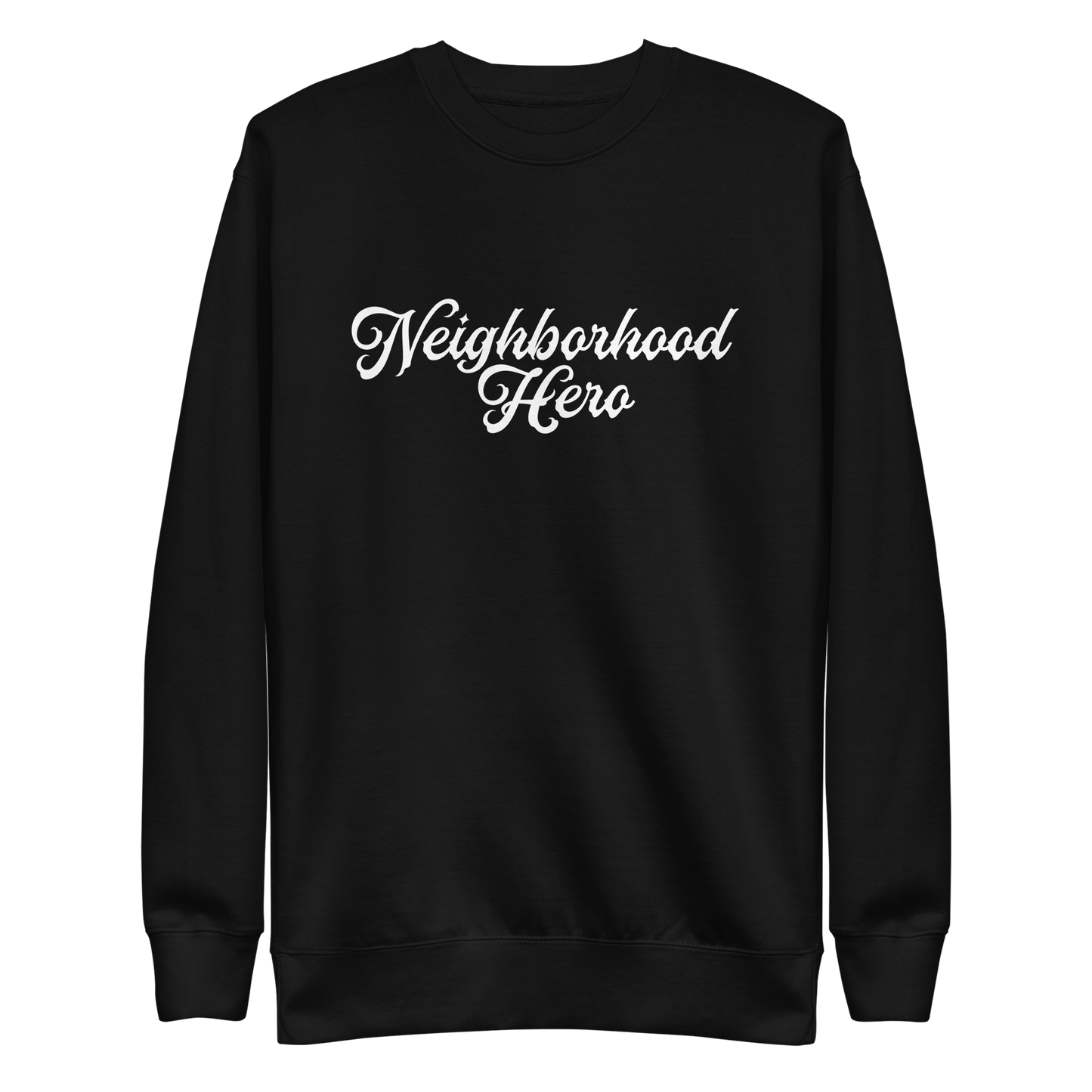 Bernard Causey III "Neighborhood Hero" Sweatshirt