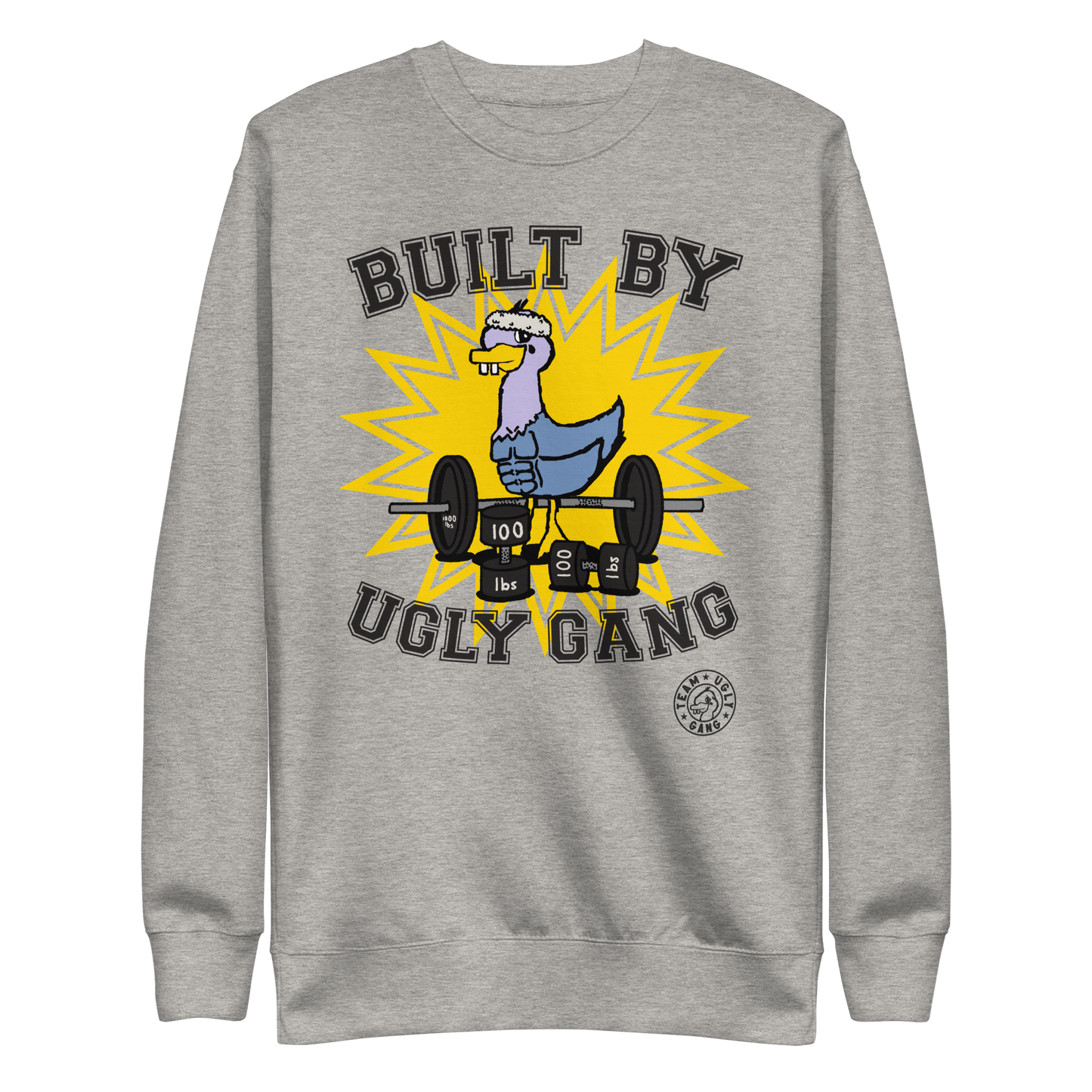 Team Ugly Gang “Built By” Sweatshirt Grey