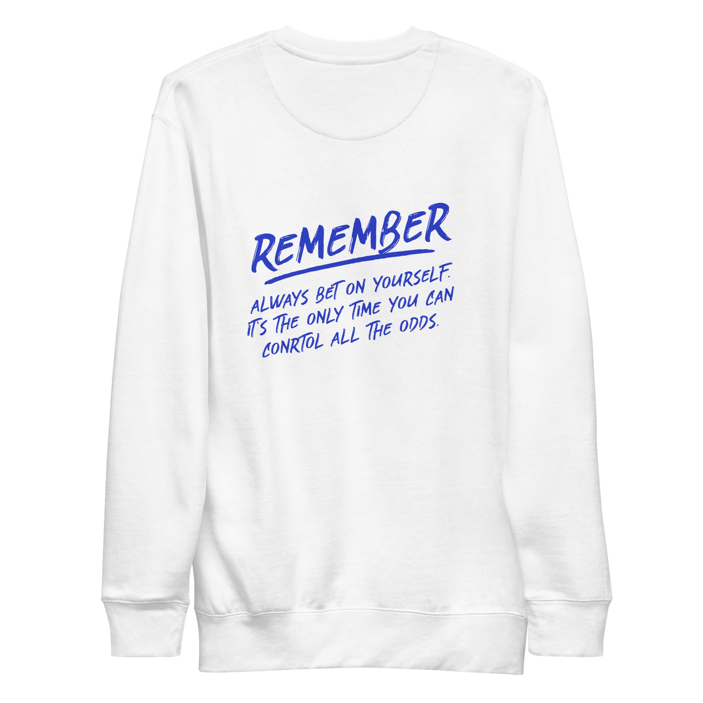 Gregory Brooks "Bet On Yourself" Sweatshirt