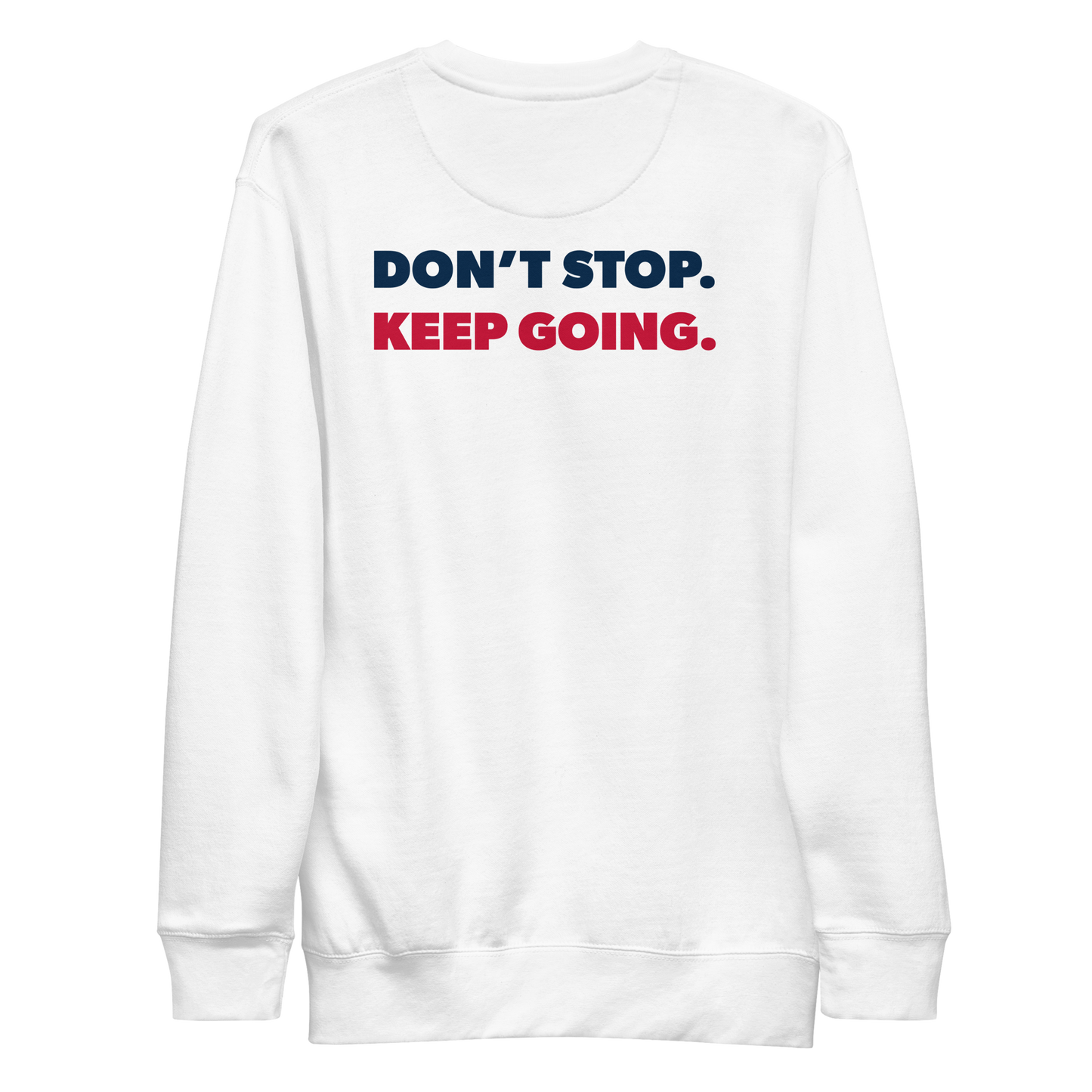 Anfernee Jennings "Don't Stop" Sweatshirt