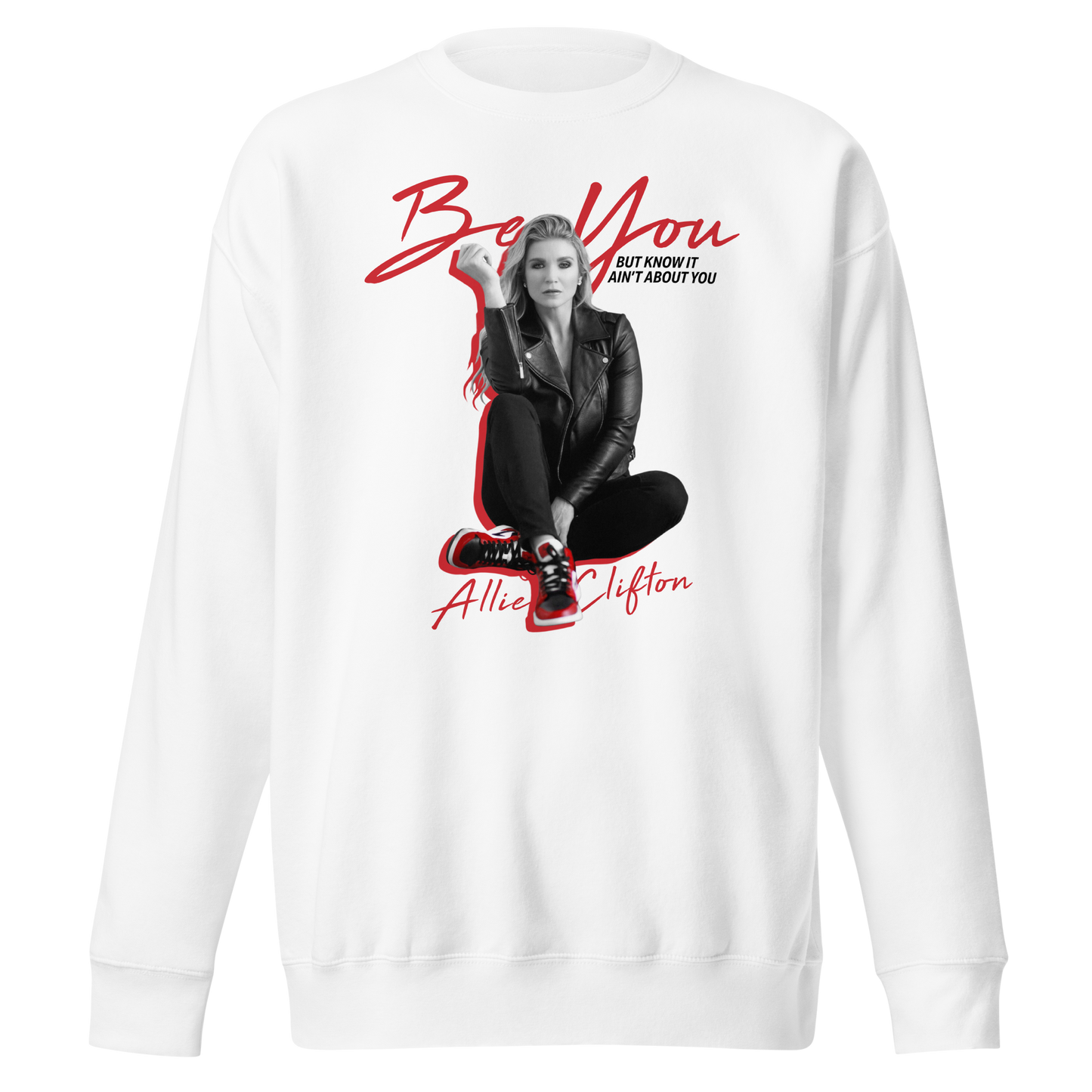 Allie Clifton "Be You" Sweatshirt