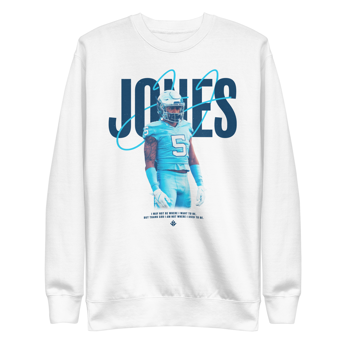 JJ Jones "Motto" Sweatshirt