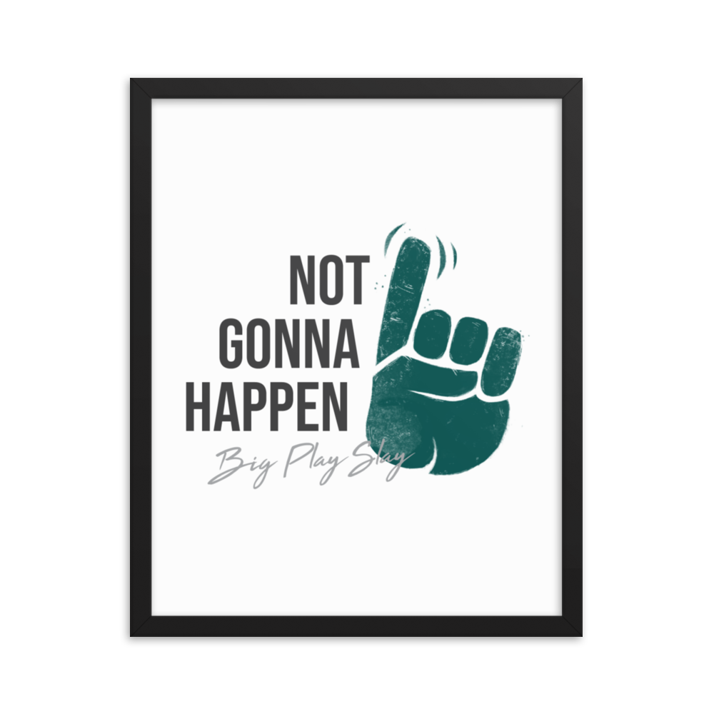 Darius Slay "Not Gonna Happen" Framed poster
