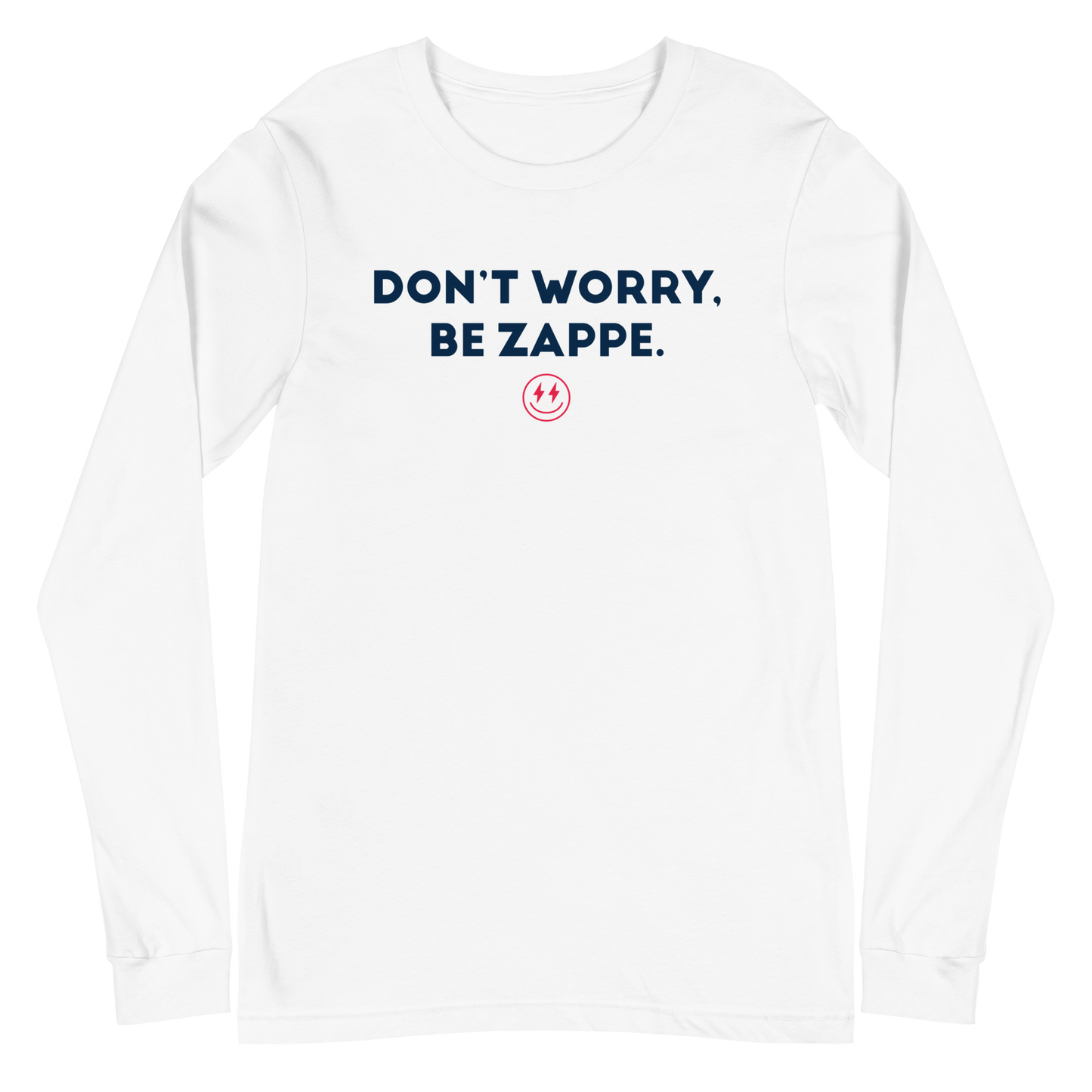 Bailey Zappe "Don't Worry, Be Zappe" Long Sleeve