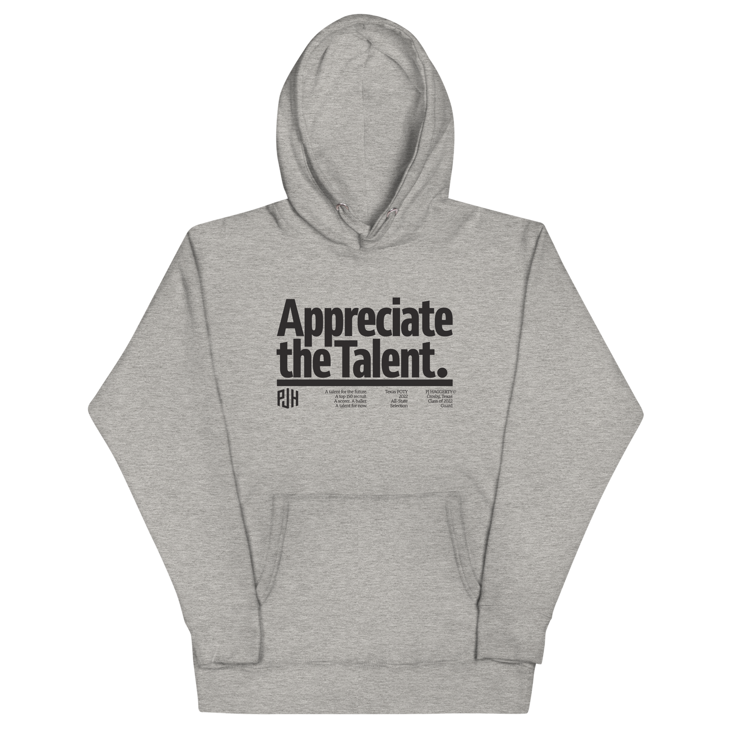 PJ Haggerty "Appreciate the Talent" Hoodie