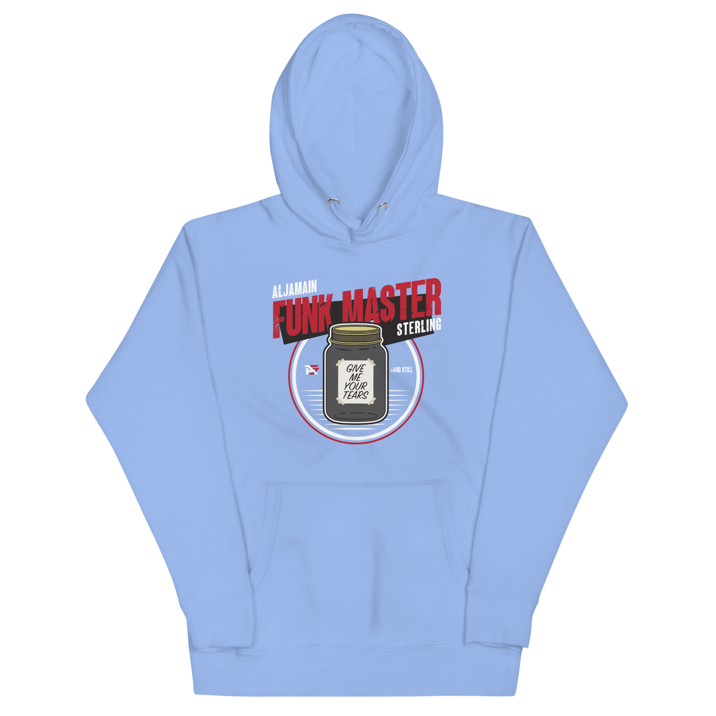 Aljamain Sterling "Give Me Your Tears 2" Hoodie