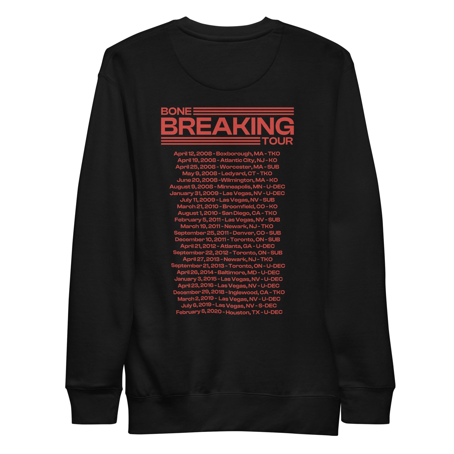 Jon Jones "Bone Breaking Tour" Sweatshirt