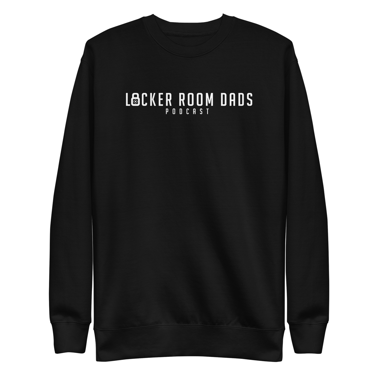 Locker Room Dads "Signature" Sweatshirt
