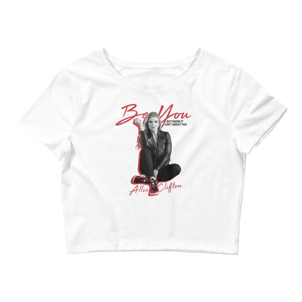 Allie Clifton "Be You" Crop Top