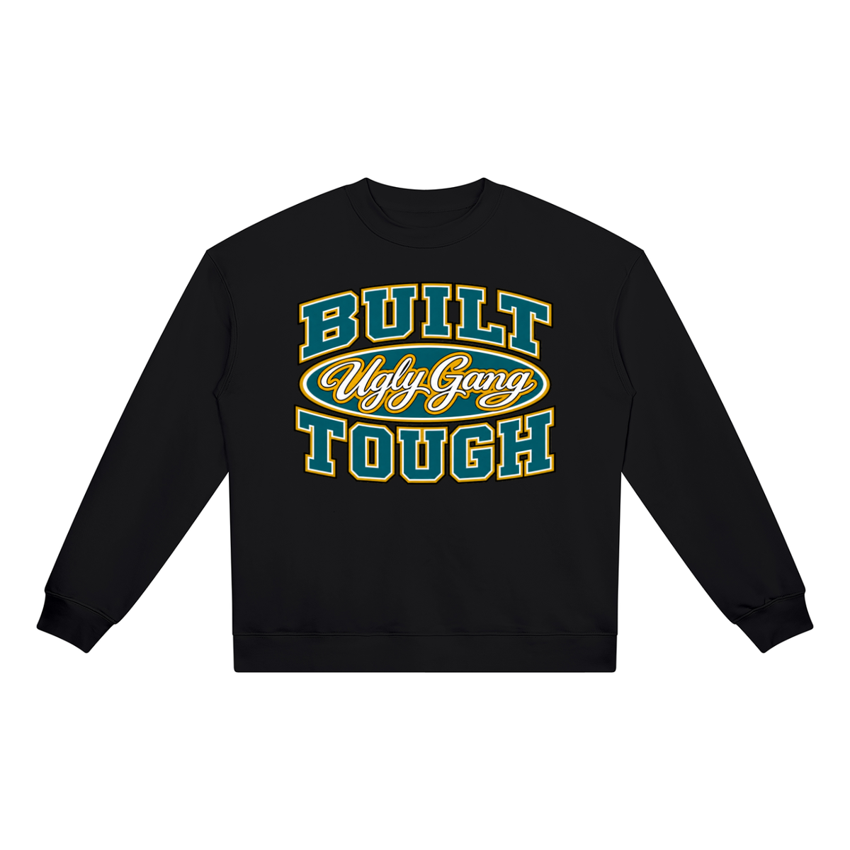 Team Ugly Gang "Built Tough" Heavyweight Crewneck
