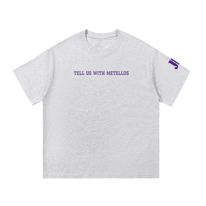 Joshua Metellus Tell Us Oversized T-shirt