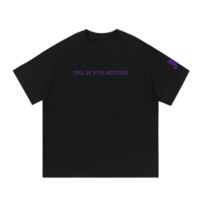 Joshua Metellus Tell Us Oversized T-shirt