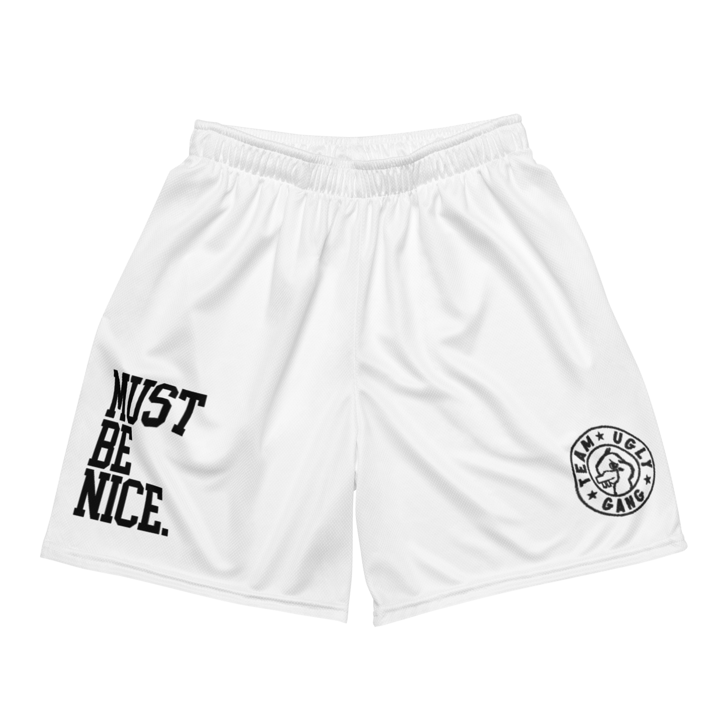 Team Ugly Gang "Must Be Nice" Mesh Shorts White