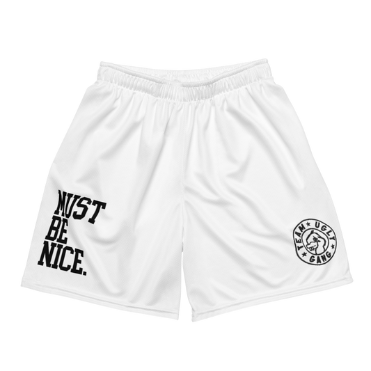 Team Ugly Gang "Must Be Nice" Mesh Shorts White
