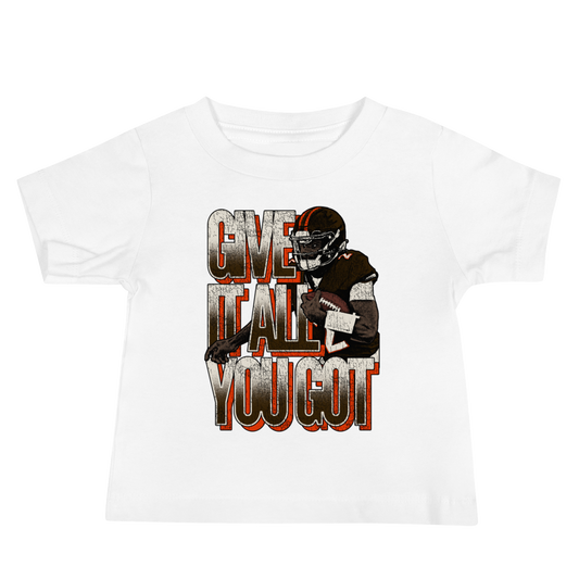 Tyler Huntley "Give It All You Got" Baby T-Shirt