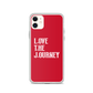 Lenny Torres "Love The Journey" Red iPhone Case
