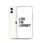 Lenny Torres "Love The Journey" White iPhone Case