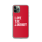 Lenny Torres "Love The Journey" Red iPhone Case