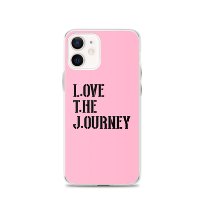Lenny Torres "Love The Journey" Pink iPhone Case
