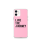 Lenny Torres "Love The Journey" Pink iPhone Case