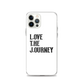 Lenny Torres "Love The Journey" White iPhone Case