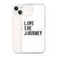 Lenny Torres "Love The Journey" White iPhone Case