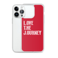 Lenny Torres "Love The Journey" Red iPhone Case