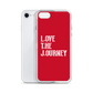 Lenny Torres "Love The Journey" Red iPhone Case