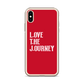 Lenny Torres "Love The Journey" Red iPhone Case