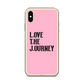 Lenny Torres "Love The Journey" Pink iPhone Case