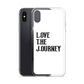 Lenny Torres "Love The Journey" White iPhone Case