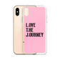 Lenny Torres "Love The Journey" Pink iPhone Case