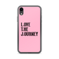 Lenny Torres "Love The Journey" Pink iPhone Case