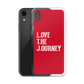 Lenny Torres "Love The Journey" Red iPhone Case