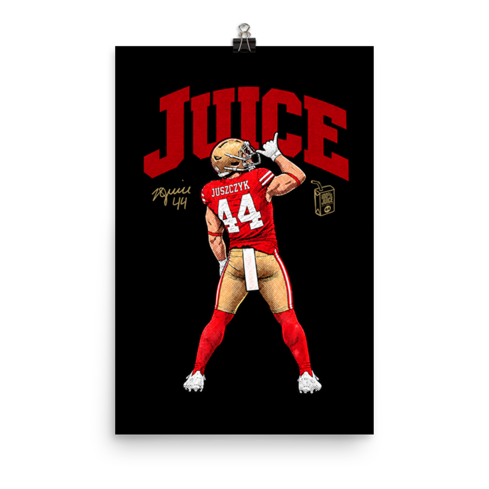 Kyle Juszczyk "Juice Fine" Poster