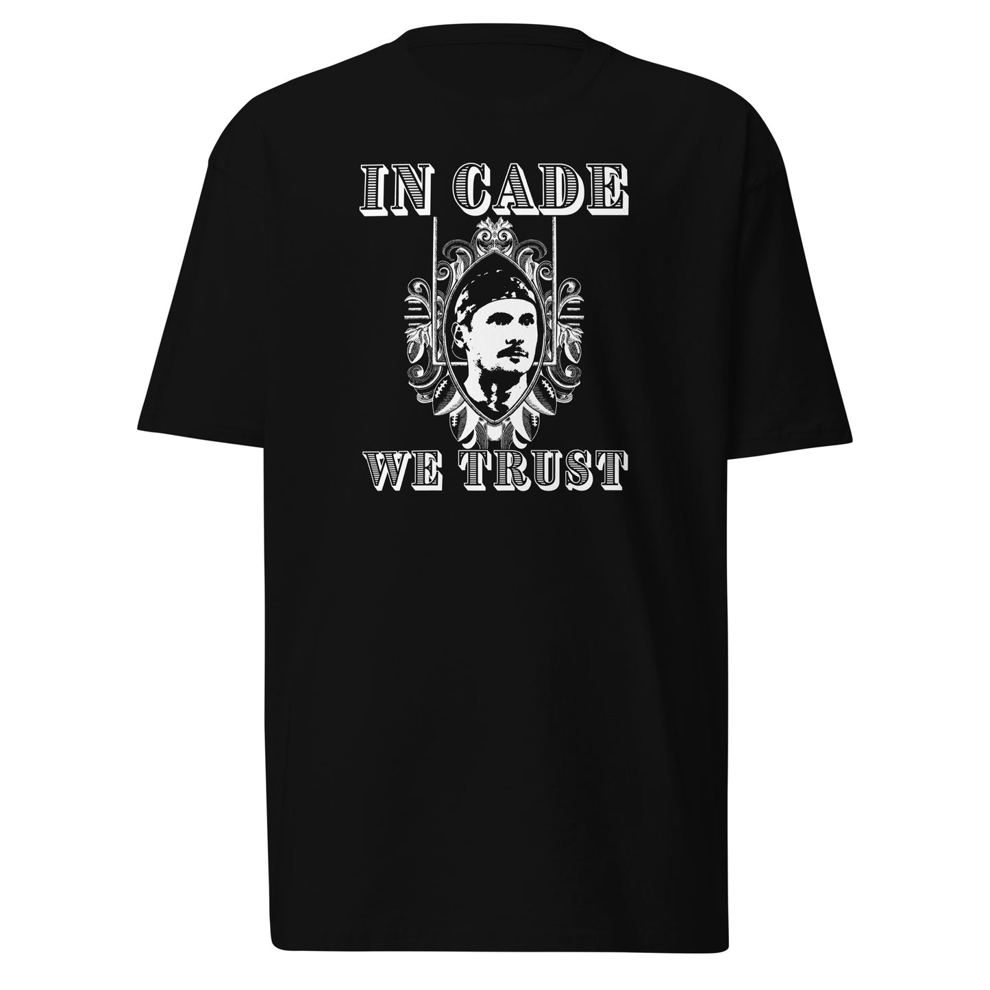Cade York "In Cade We Trust" Shirt