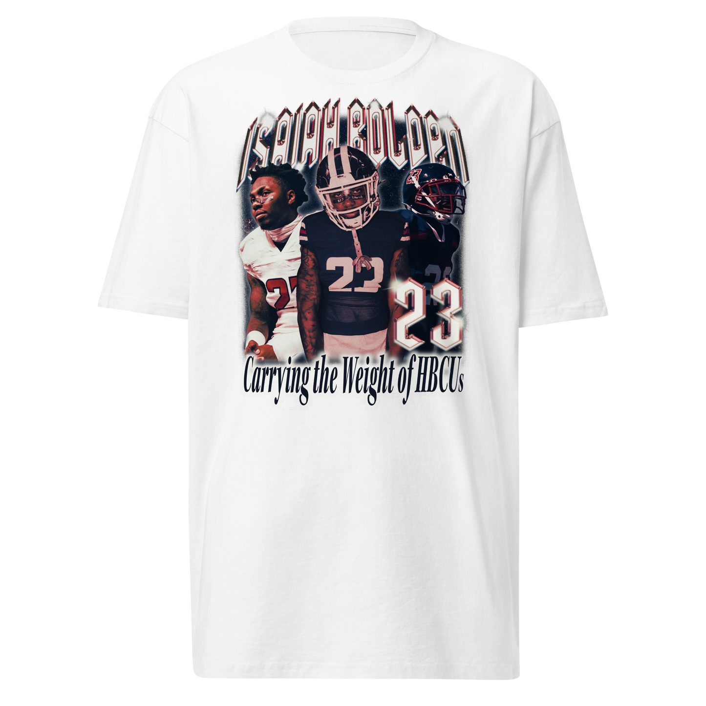 Isaiah Bolden "HBCU Proud" Shirt