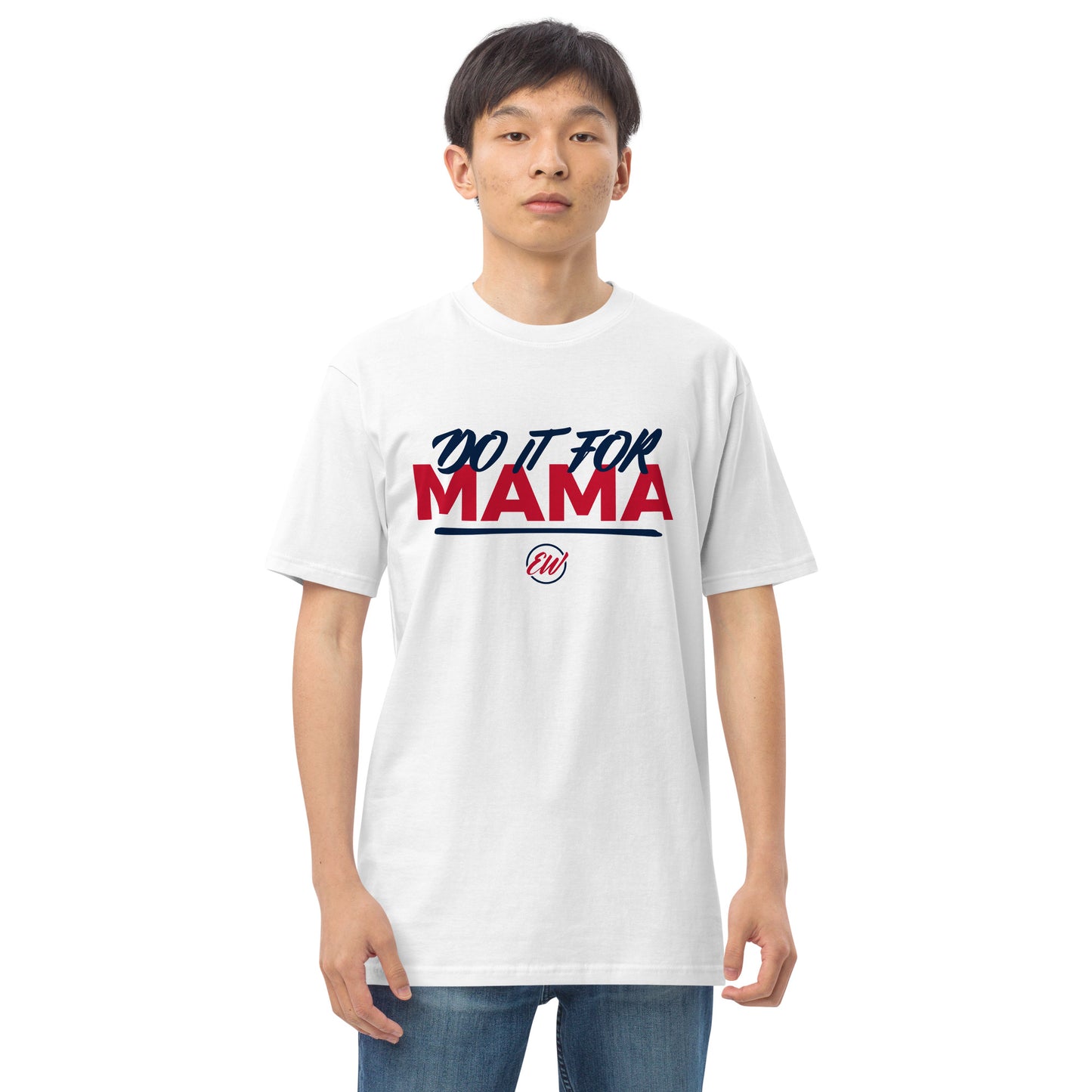 Erica Wheeler "Do it for Mama" Shirt