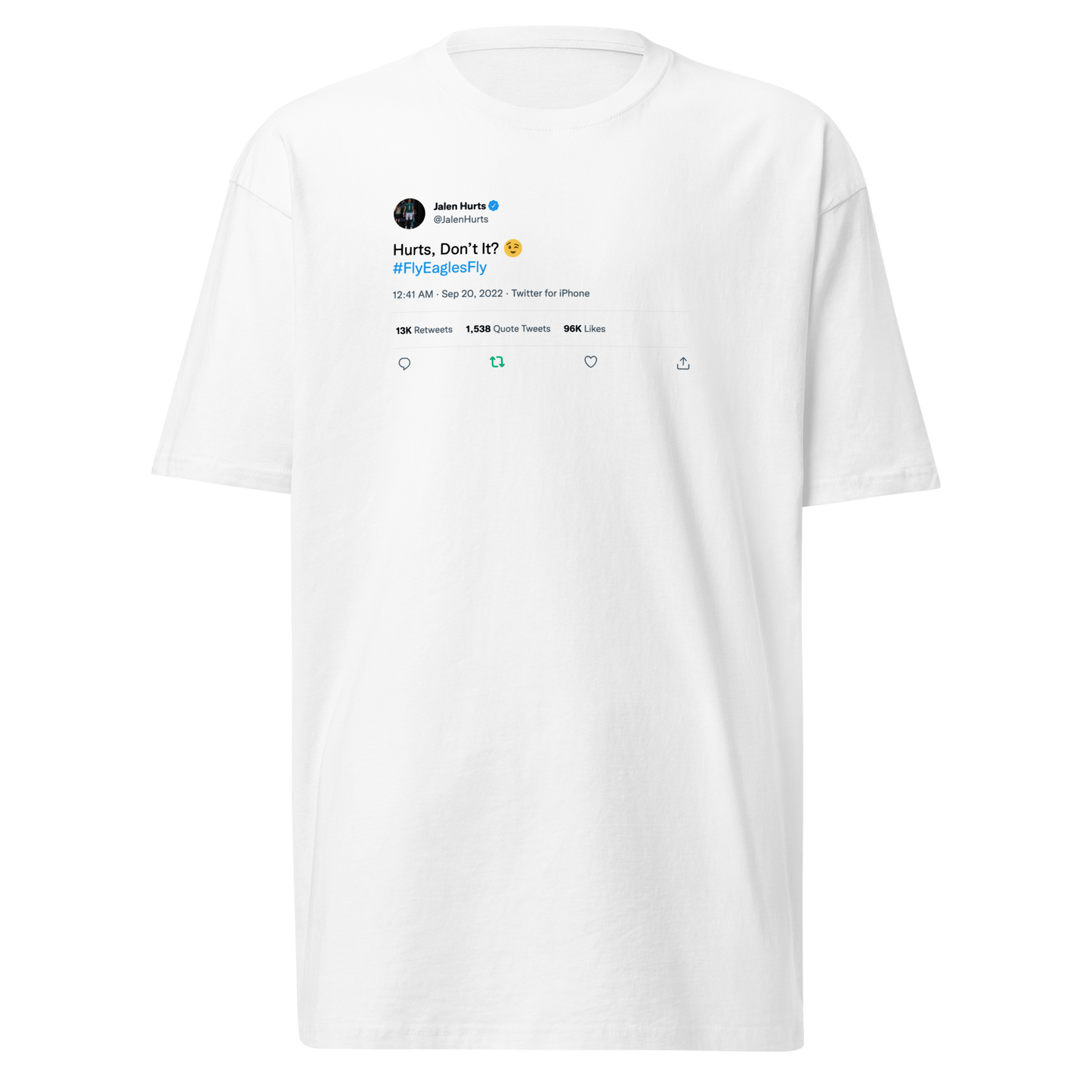 Jalen Hurts "Hurts, Don't It?" Shirt White