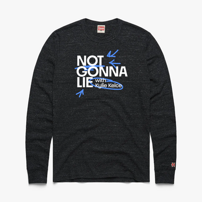 Not Gonna Lie "Logo" HOMAGE Long Sleeve
