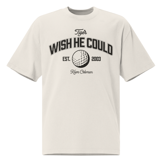 Keon Coleman "Tiger Wish He Could" Oversized T-shirt Faded White