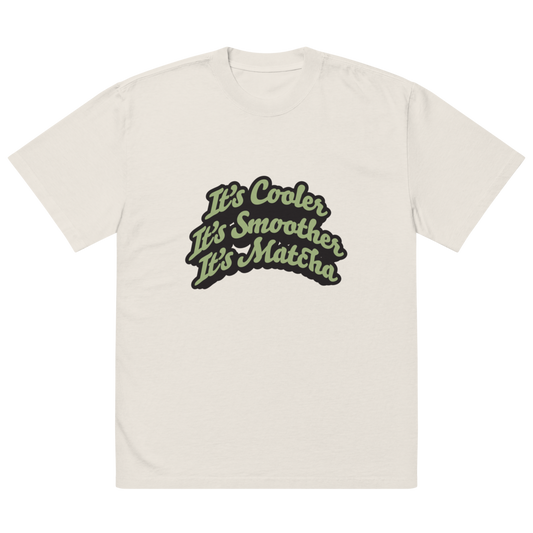 Matcha Bro "Cooler, Smoother, Matcha" Oversized Faded T-Shirt | AS Colour 5082