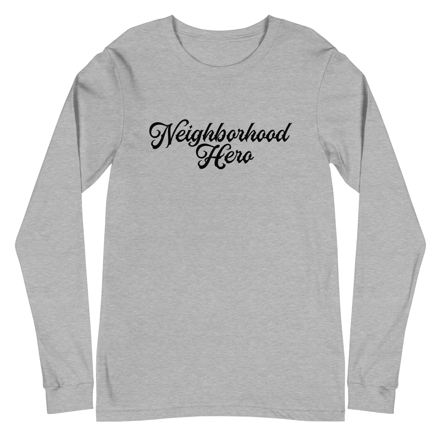 Bernard Causey III "Neighborhood Hero" Long Sleeve