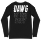 Maxx Crosby "Dawg of the Day" Long Sleeve
